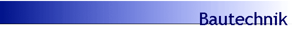 Bautechnik