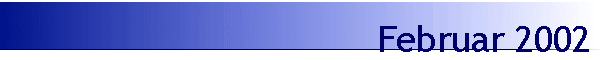 Februar 2002